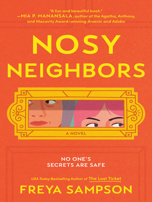 Title details for Nosy Neighbors by Freya Sampson - Available